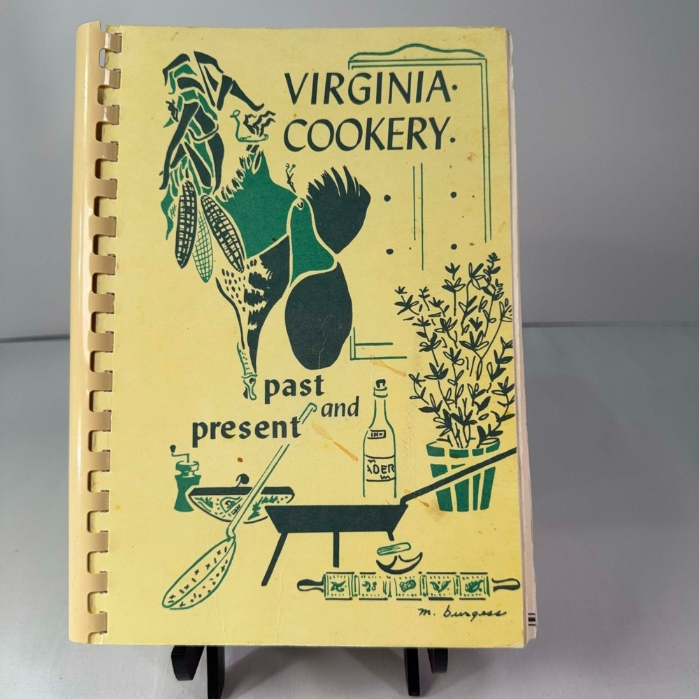 Virginia Cookery Past & Present 1994 Southern Living Hall of Fame Cookbook